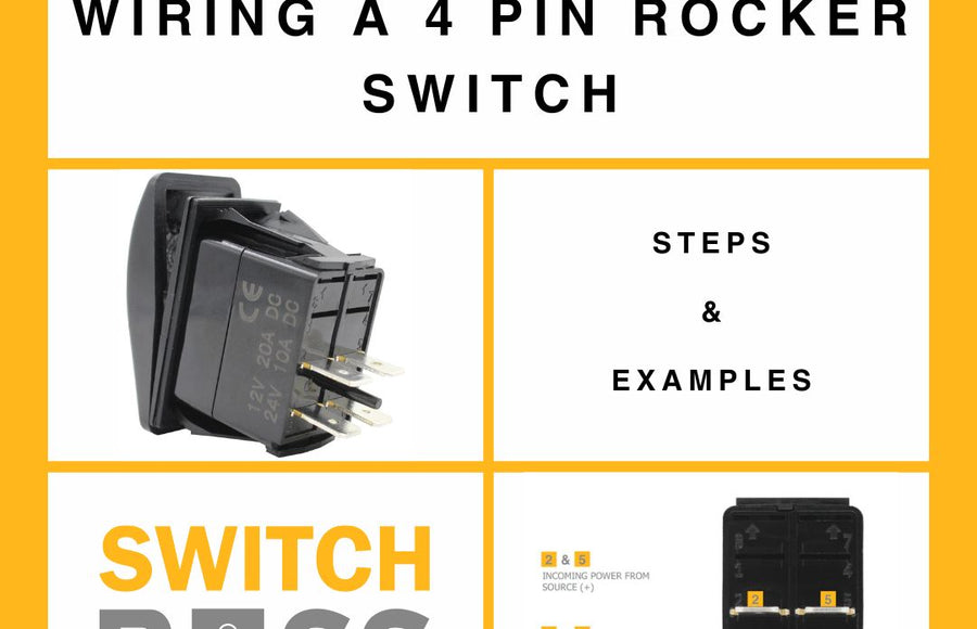 How to: Wiring a 4 pin rocker switch