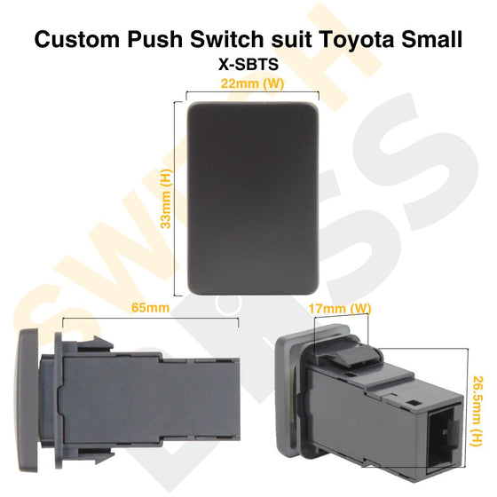 Custom Push Switch suit Toyota Small
