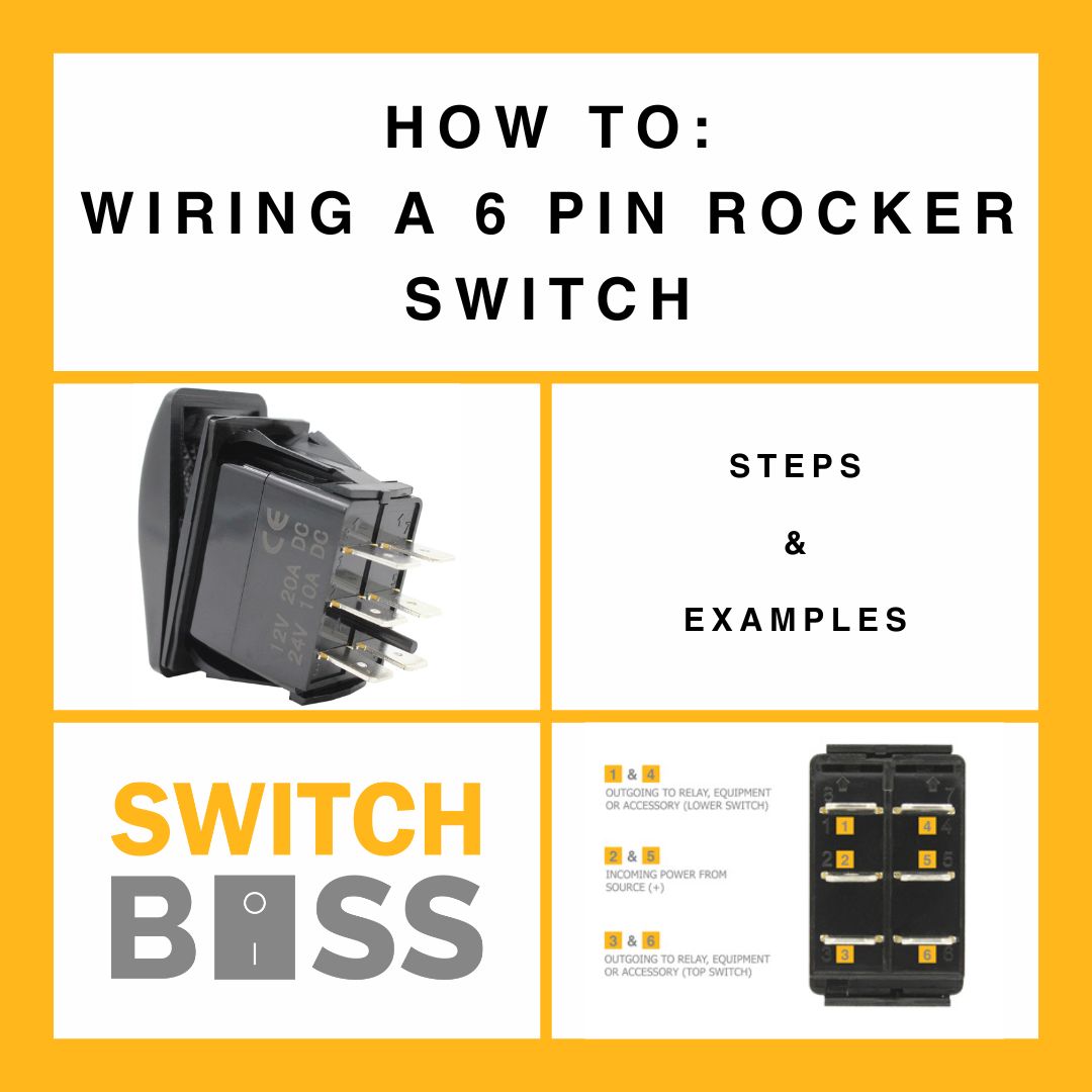 How to wire a 6 pin rocker switch - By Switch Boss