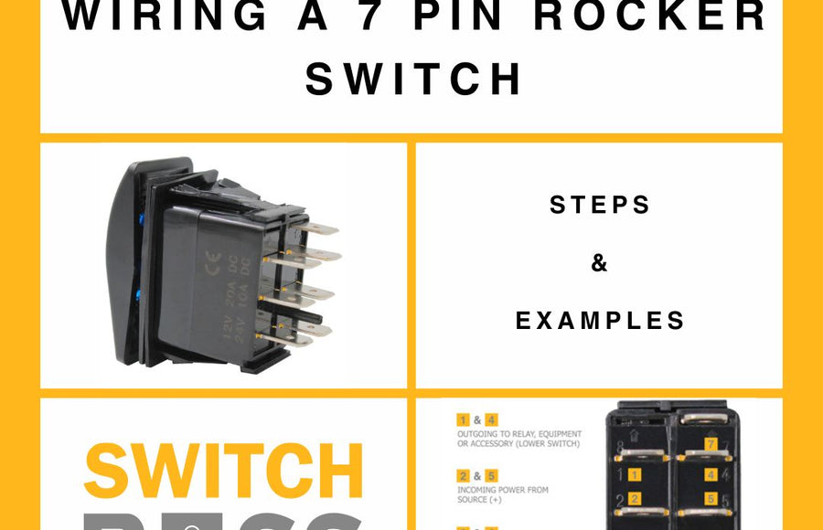How to: Wiring a 7 pin rocker switch