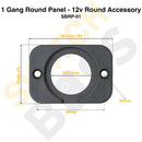 1 Gang Round Panel - 12V Round Accessory-3
