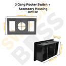 3 Gang Rocker Switch + Accessory Housing-10