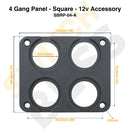4 Gang Panel - Square - 12V Accessory-3
