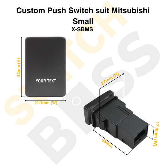 Custom Push Switch suit Mitsubishi Small