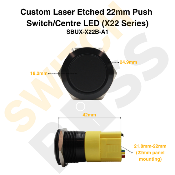 Custom Laser Etched 22mm Push Switch/Centre LED (X22 Series)