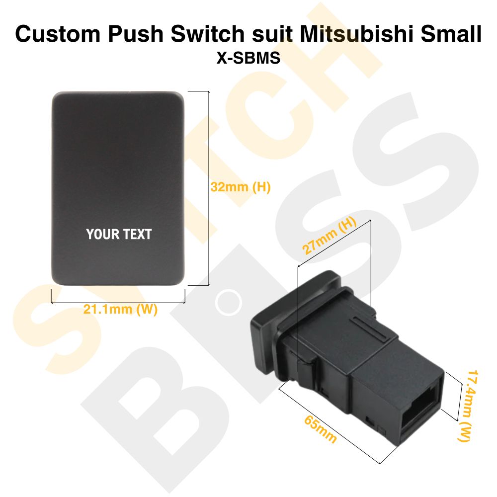 Custom Push Switch suit Mitsubishi Small