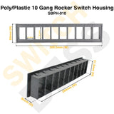 Poly/Plastic 10 Gang Rocker Switch Housing