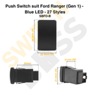 Push Switch suit Ford Ranger (Gen 1) - Blue LED - 27 Styles-32