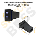 Push Switch suit Mitsubishi Small - Blue-Blue LED - 50 Styles-55