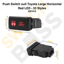 Push Switch suit Toyota Large Horizontal - Red LED - 33 Styles-36