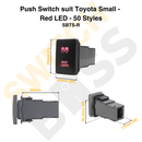 Push Switch suit Toyota Small - Red LED - 50 Styles-55