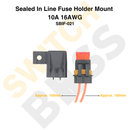 Sealed In Line Fuse Holder Mount 10A 16AWG-4