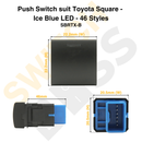 Push Switch suit Toyota Square - Ice Blue LED - 46 Styles-3