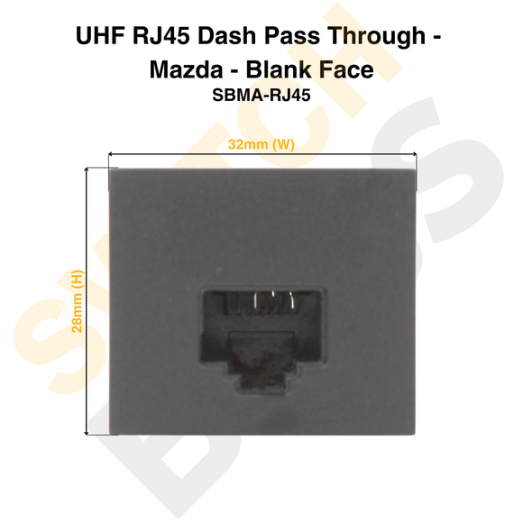 UHF RJ45 Dash Pass Through - Mazda - Blank Face