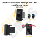 UHF RJ45 Pass Through w/ LED - suit Toyota Large-12