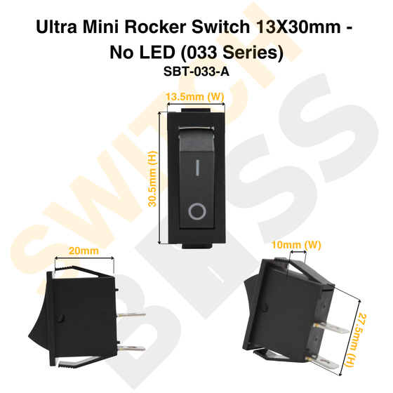 Ultra Mini Rocker Switch 13X30mm -  No LED (033 Series)