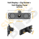 Volt Display + Cig Socket + Volt Display Panel-7